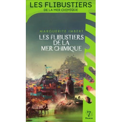 Les Flibustiers de la mer chimique