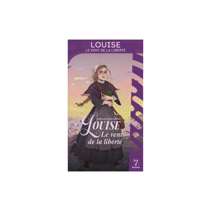 Louise, le vent de la liberté