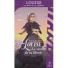 Louise, le vent de la liberté