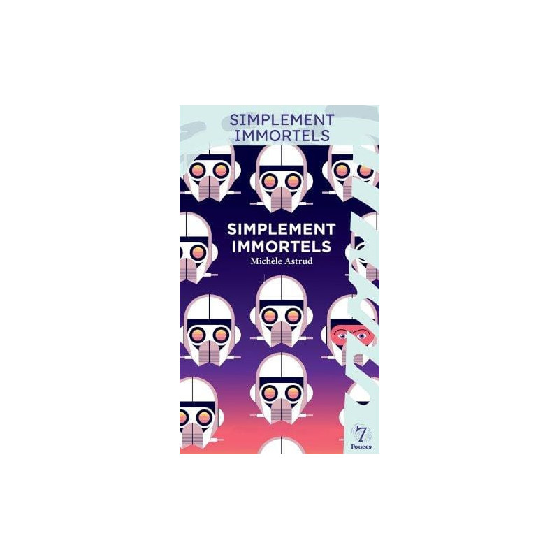 Simplement immortels